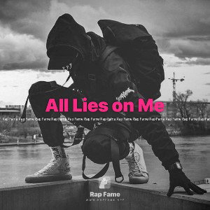 All Lies on Me