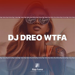 DJ DREO WTFA