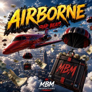 “Airborne” Trap Pop Type Beat [FOR SALE]