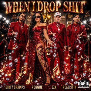 WHEN I DROP SHIT! 