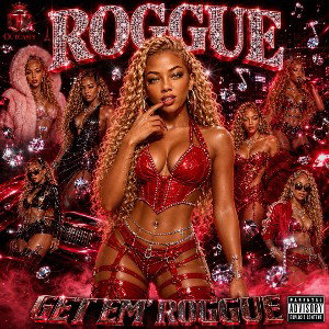 GETEM’ ROGGUE (GLO COVER/REMIX)