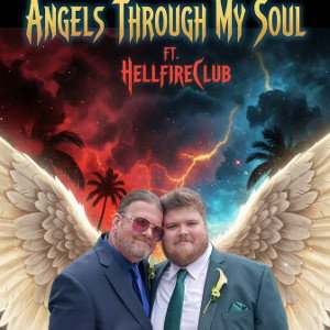 Angels in my soul Ft HellFireClub 
