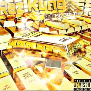 Raz Kyng 400 Barz Ft Mr.5thTheDJ 