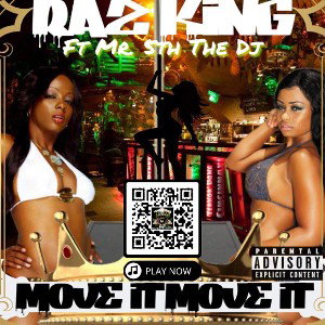 Move it Raz King ft Mr.5th The DJ