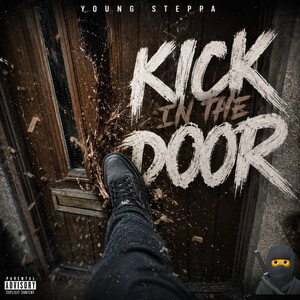 Kick In The Door (Official Audio) - Young Strppa