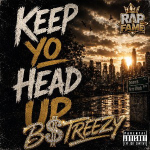 Keep Yo Head Up