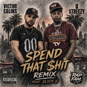 $PEND THAT $H!T remix
