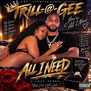 TRILL-@-GEE ALL I NEED .wmv