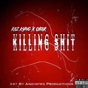 KILLIN SHIT