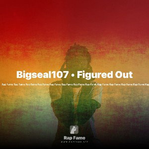 Bigseal107 • Figured Out 