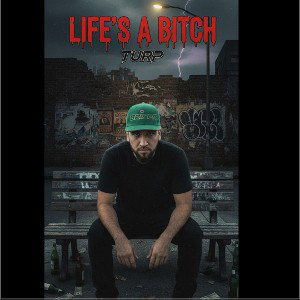 Life’s a Bitch