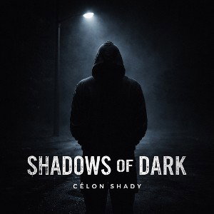 Shadows of dark