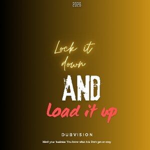 Lock It Down And Load It Up