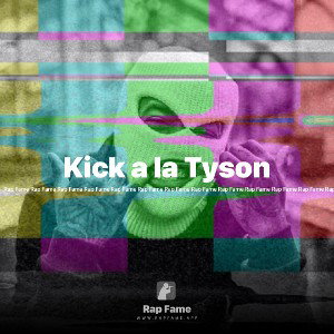 Kick a la Tyson 🥊