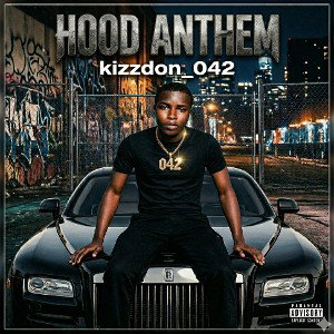 Hood anthem 