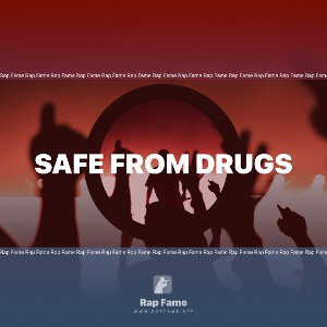 Safe from Drugs