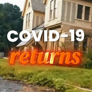 COVID-19 returns