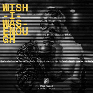 wish-i-was-enough