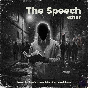 Rthur - The Speech 