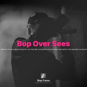 Bop Over Sees 
