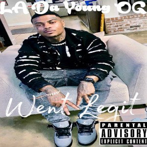 LA Da Young OG- Went Legit (2)