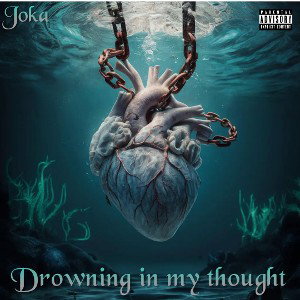 joka-drowning in my thoughts