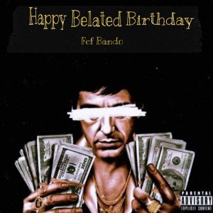 Happy Belated Birthday 