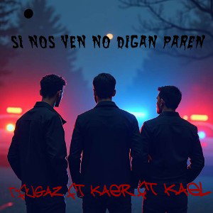 SI NO VEN NO DIGAN PAREN