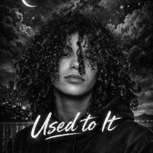 used to it 
