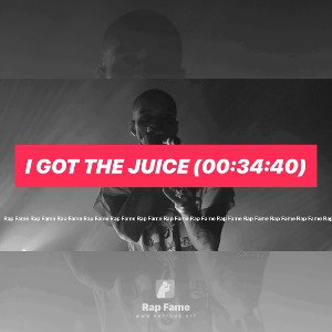 I got the Juice (00:34:40)