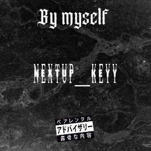 By myself