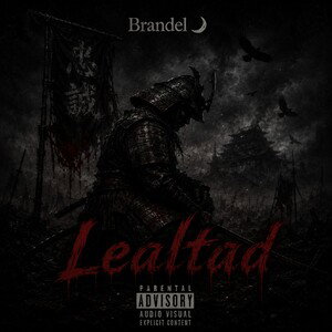 Brandel 🌙- Lealtad (audio_official)