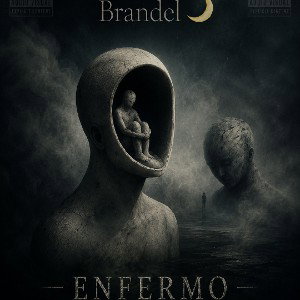 Brandel 🌙-Enfermo (audio _official)