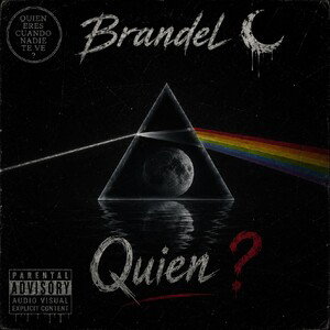 Brandel 🌙- Quién (audio_official)