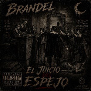 Brandel 🌙- Juicio de Espejo (audio_official)