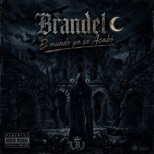 Brandel 🌙- El Mundo ya se Acabó (audio_official)