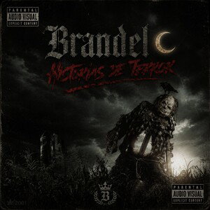 Brandel🌙- Historias de Terror (audio_official)