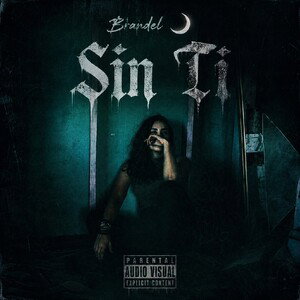 Brandel 🌙- Sin Ti (audio_official)