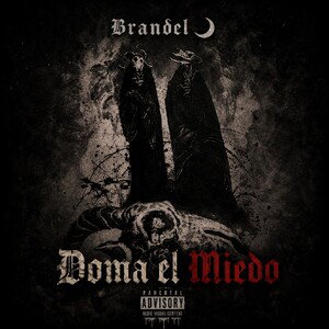 Brandel🌙- Doma el Miedo(audio_official)