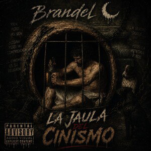 Brandel 🌙- La jaula del Cinismo(audio _official)