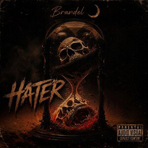 Brandel 🌙- Hater(audio_official)