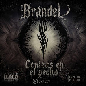 Brandel🌙- Cenizas_en_el_Pecho(audio_official)2026