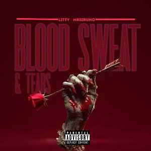 BLOOD SWEAT AND TEARS