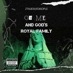 Of Me and God’s Royal Family