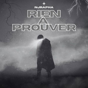 NJRAPHA - Rien à prouver
