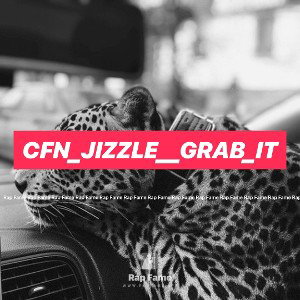 CFN_JIZZLE__GRAB_IT