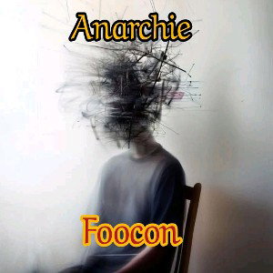 Foocon - Anarchie