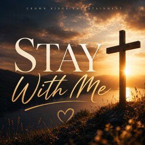 Stay with me