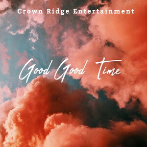 Good Good Time
