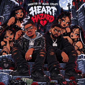 HEART HAZARD 💔💔🤕ft black cyclops 🦍